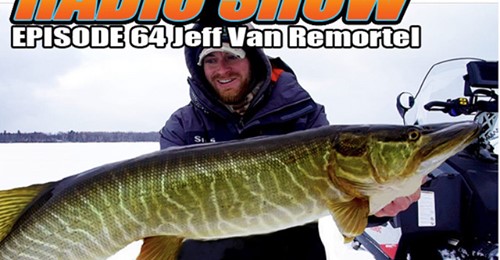 Jason Sloan Radio Show Ep 64- Jeff Van Remortel | OutdoorsFIRST